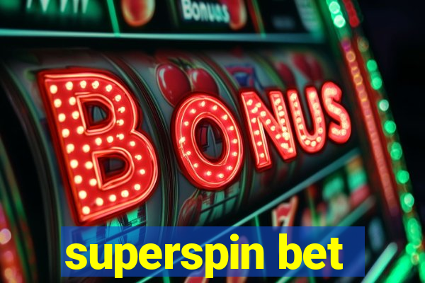 superspin bet